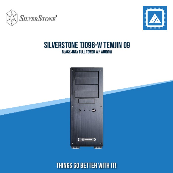 SILVERSTONE TJ09B-W TEMJIN 09 BLACK 4BAY FULL TOWER W/ WINDOW SILVERSTONE TJ09B-W TEMJIN 09 BLACK 4BAY FULL TOWER W/ WINDOW